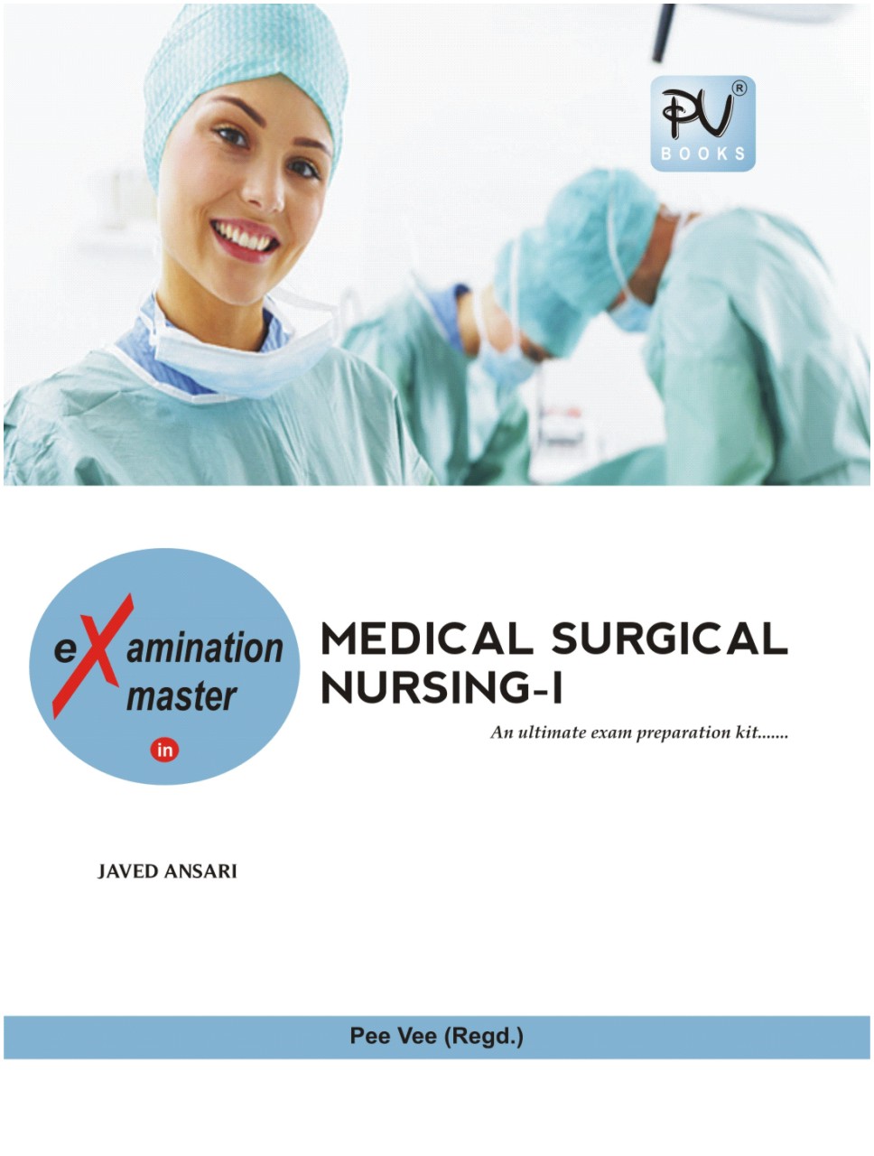 EM OF MEDICAL SURGICAL NURSING I Medical Nursing Books Online S 