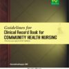 Guidelines for Community Health Nursing