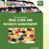 Drug store and Business Management