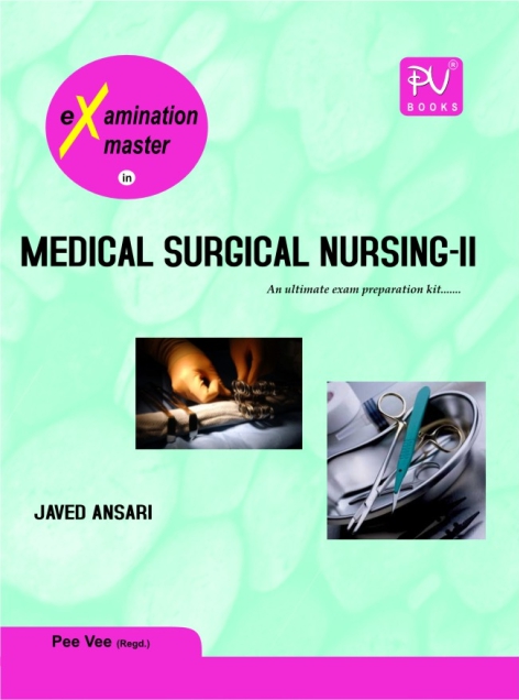 EM OF MEDICAL SURGICAL NURSING-II