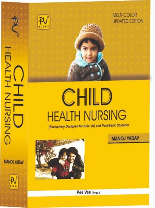 CHILD HEALTH NURSING WITH PROCEDURE