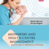 MIDWIFERY AND HEALTH CENTRE MANAGEMENT