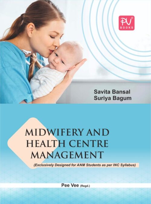 MIDWIFERY AND HEALTH CENTRE MANAGEMENT