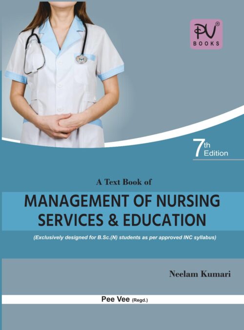Management of Nursing Services and Education B.SC (N) 4TH YEAR