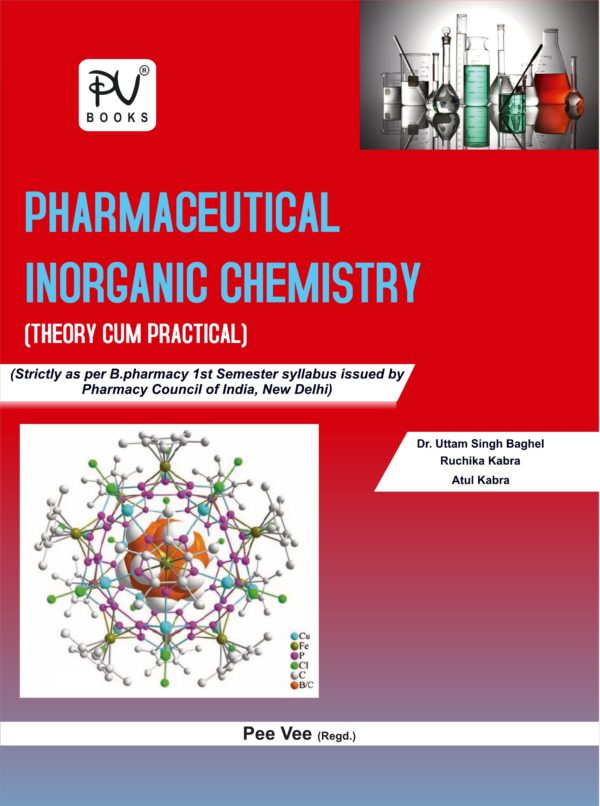 PHARMACEUTICAL INORGANIC CHEMISTRY (B.PHARM) (SEMESTER-I) - Medical ...