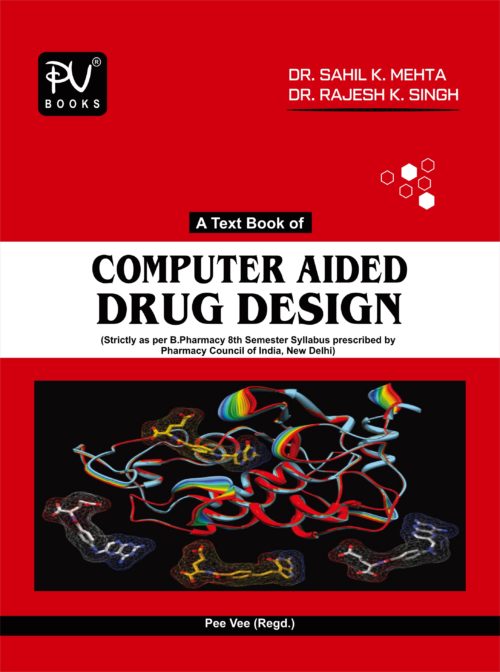 COMPUTER AIDED DRUG DESIGN (B.PHARM) 8TH SEM