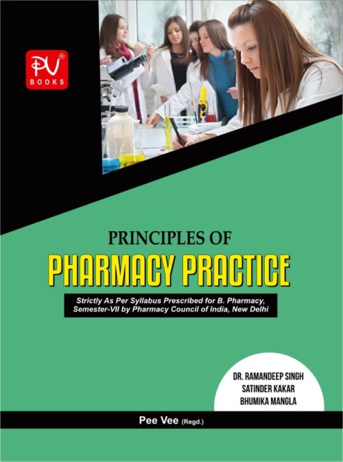 PRINCIPLES OF PHARMACY PRACTICE (SEM -VII) NEW PCI SYLLABI