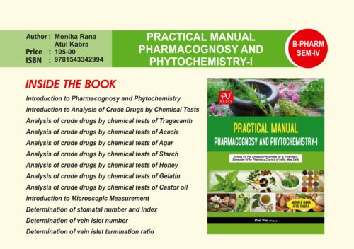 PRACTICAL PHARMACOGNOSY AND PHYTOCHEMISTRY (SEM IV)B.PHARM