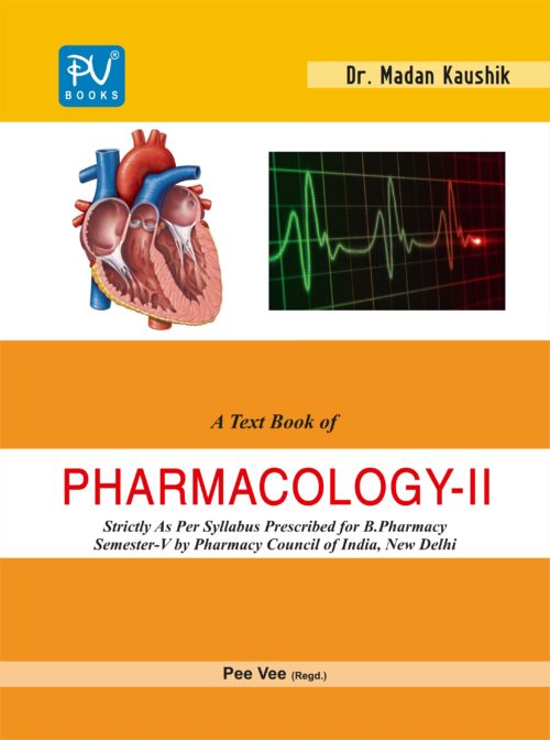 TEXTBOOK OF PHARMACOLOGY -II (SEM V)