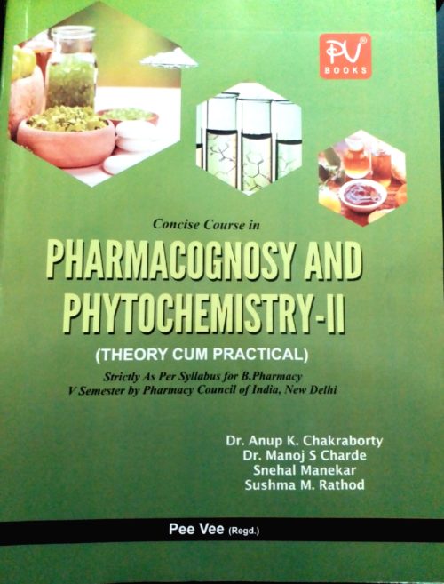 CONCISE COURSE IN PHARMACOGNOSY AND PHTOCHEM II (SEM V)