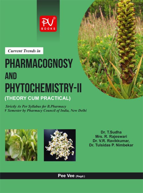 CURRENT TRENDS IN PHARMA AND PHYTOCHEM II (T & P) (SEM V)