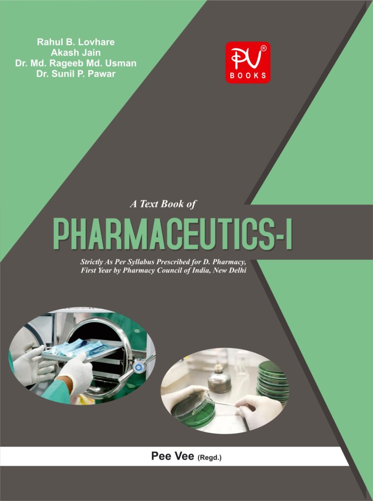 TEXTBOOK OF PHARMACEUTICS -I ( D.PHARM) (FIRST YEAR) - Medical ...