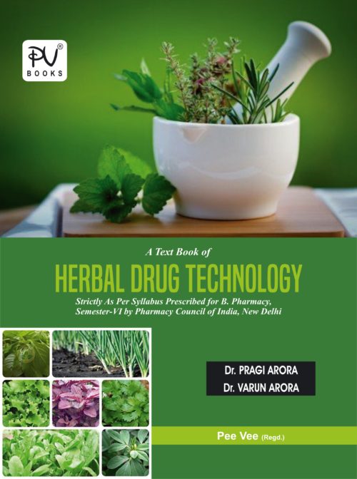 TEXTBOOK OF HERBAL DRUG TECHNOLOGY (SEM VI) B.PHARM