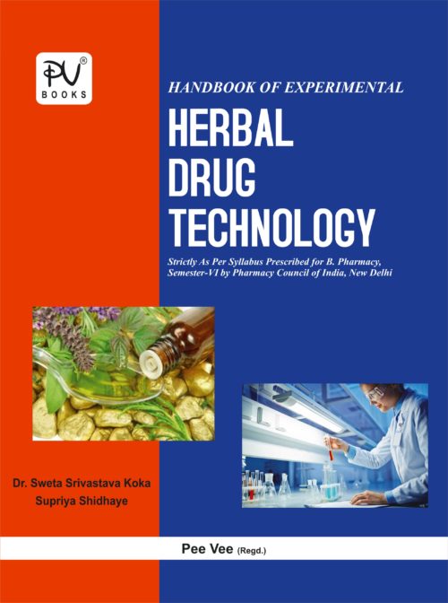 EXPERIMENTAL HERBAL DRUG TECHNOLOGY (SEM VI) B.PHARM