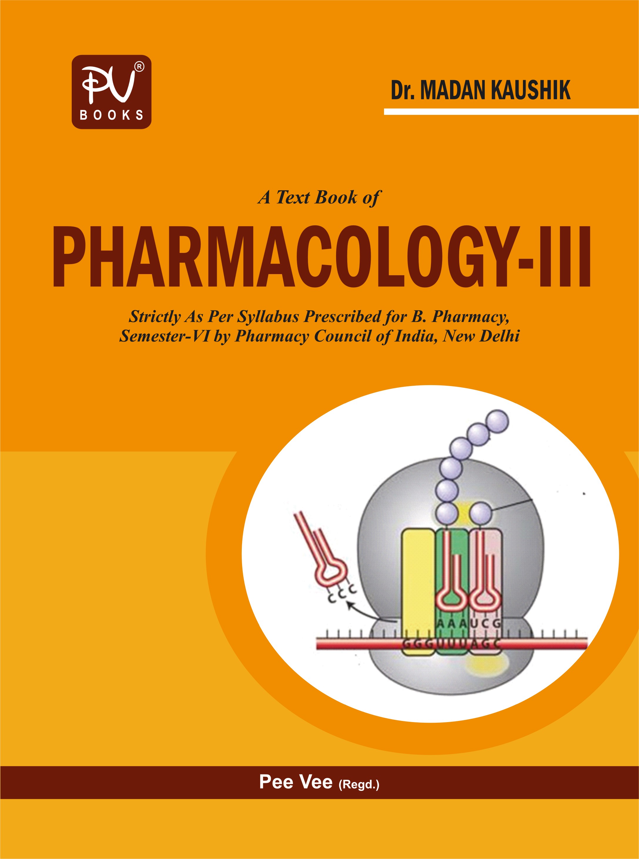 Textbook Of Pharmacology Iii Sem Vi Bpharm Medical And Nursing Books