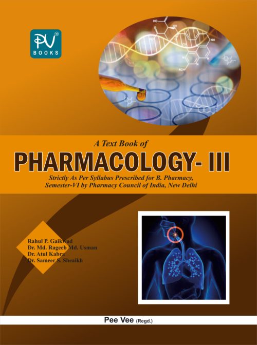 TEXTBOOK OF PHARMACOLOGY -III (SEM VI) B.PHARM