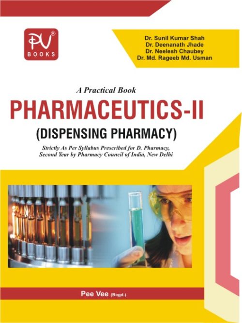 Practical Pharmaceutics Ii Dpharm 2nd Year Medical And Nursing Books