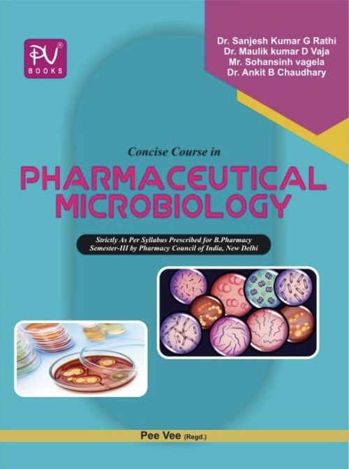 CONCISE COURSE IN PHARMACEUTICAL MICROBIOLOGY (SEM III) B.PHARM