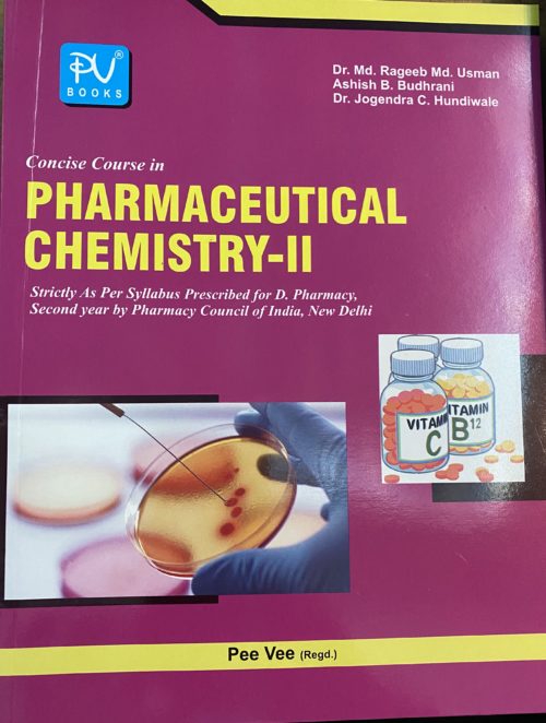 CONCISE COURSE IN PHARMACEUTICAL CHEM-II (D.PHARM) 2ND YEAR