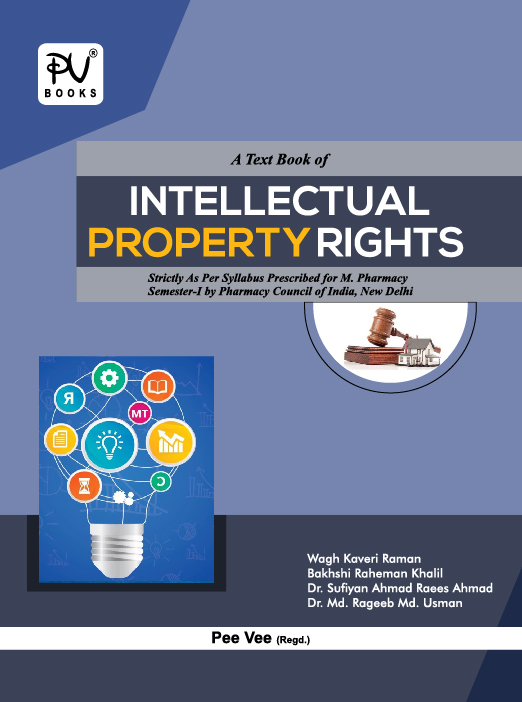 INTELLECTUAL PROPERTY RIGHTS (M.PHARM) SEM-I - Medical & Nursing Books ...