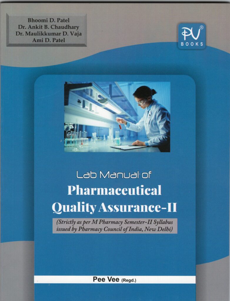 LAB MANUAL OF PHARMA QUALITY ASSURANCE-II (SEM-II) M.PHARM - Medical ...