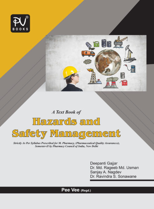 TEXTBOOK OF HAZARDS AND SAFETY MANAGEMENT (SEM-II) M.PHARM