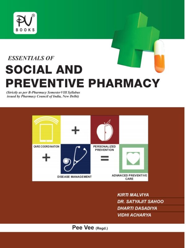 ESSENTIALS OF SOCIAL AND PREVENTIVE PHARMACY (B.PHARM) SEM-VIII ...