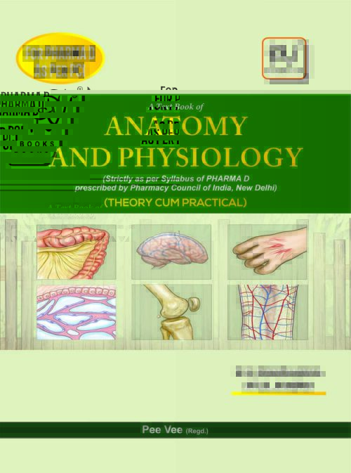 TETBOOK OF ANATOMY AND PHYSIOLOGY (PHARMA D ) (IST YEAR)