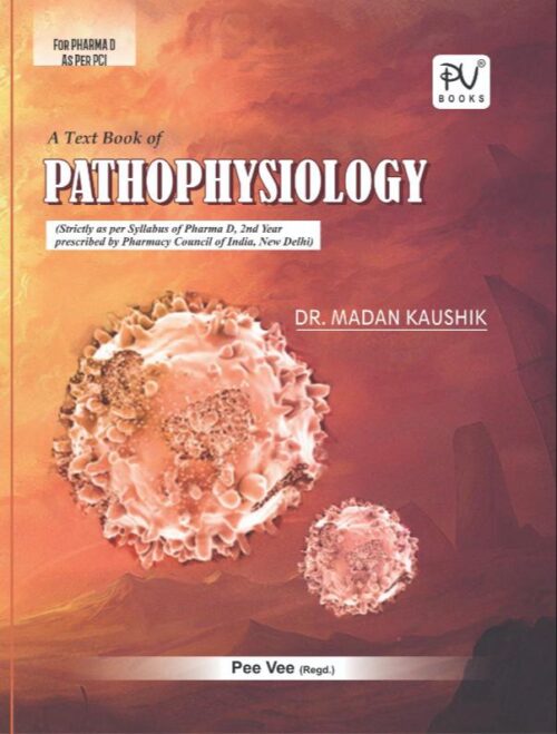 TEXTBOOK OF PATHOPHYSIOLOGY (PHARMA D) (2ND YEAR)