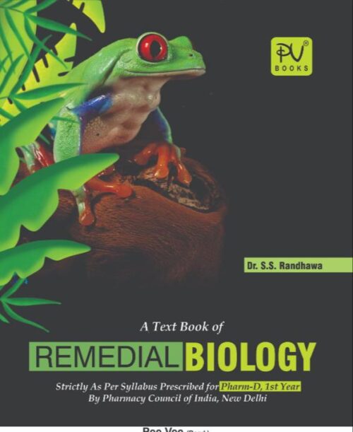 TEXTBOOK OF REMEDIAL BIOLOGY (PHARMA D) (IST YEAR)