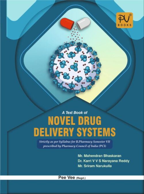 NOVEL DRUG DELIVERY SYSTEMS (B.PHARM) ( SEM -VII)