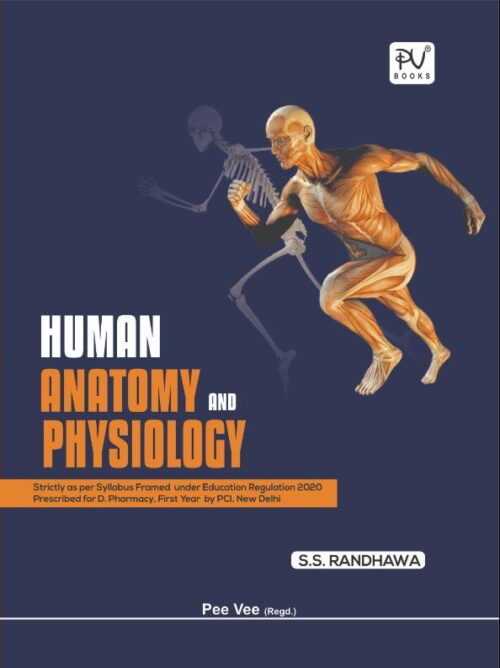 NEW CONCEPTS IN HUMAN ANATOMY AND PHYSIOLOGY (DIPLOMA) IST YEAR
