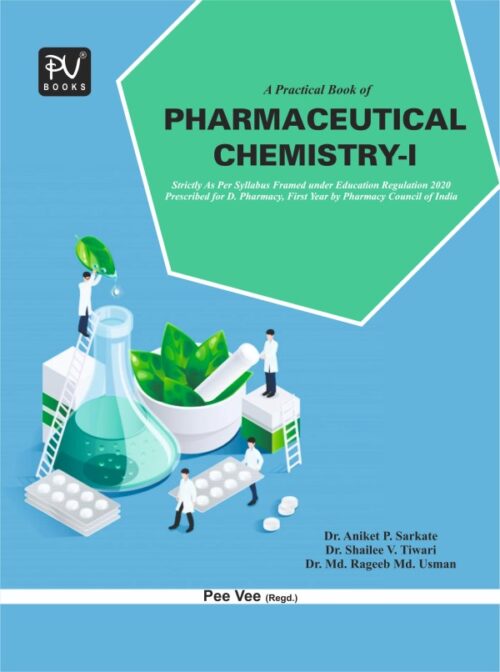 PRACTICAL BOOK OF PHARMACEUTICAL CHEMISTRY-I (D.PHARM 1ST YEAR)