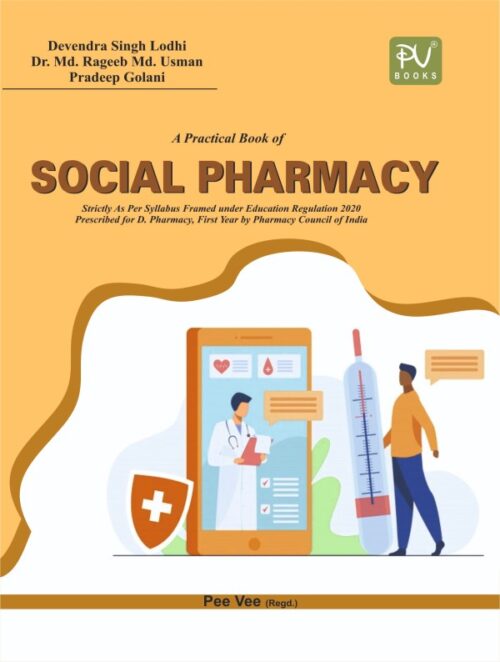 PRACTICAL BOOK OF SOCIAL PHARMACY D PHARMACY FIRST YEAR