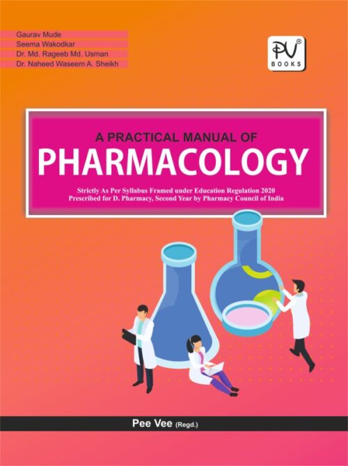 PRACTICAL BOOK OF PHARMACOLOGY (D.PHARM 2ND YEAR)