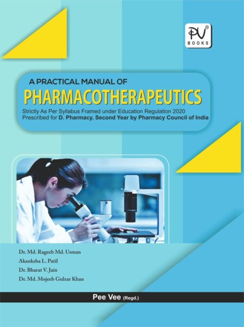 PRACTICAL BOOK OF PHARMACOTHERAPEUTICS (D.PHARM 2ND YEAR)