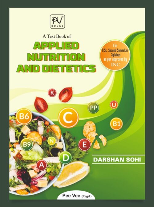 TEXT BOOK OF APPLIED NUTRITION AND DIETETICS (BSC(N) 2ND SEM.)