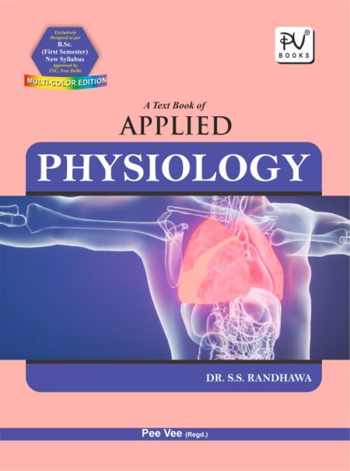 TEXT BOOK OF APPLIED PHYSIOLOGY (BSC(N) 1ST SEM.)