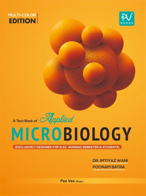 TEXT BOOK OF APPLIED MICROBIOLOGY (BSC(N) 3RD SEM.)