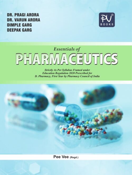 ESSENTIALS OF PHARMACEUTICS D PHARMACY FIRST YEAR