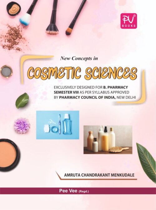 NEW CONCEPTS IN COSMETIC SCIENCE (B. PHARM 8TH SEM.)