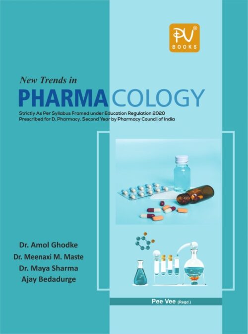 NEW TRENDS IN PHARMACOLOGY (D.PHARM 2ND YEAR)