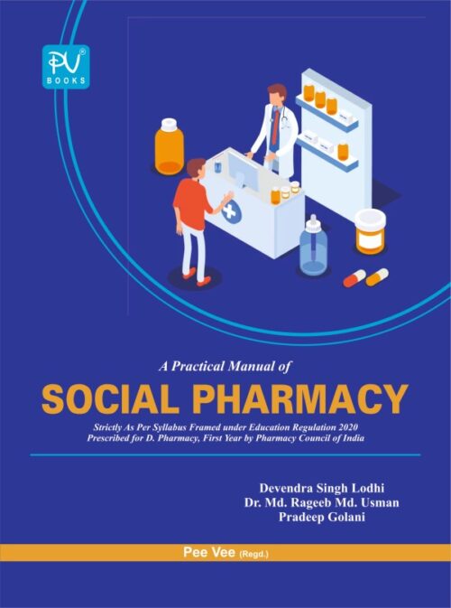 PRACTICAL MANUAL OF SOCIAL PHARMACY D PHARMACY FIRST YEAR