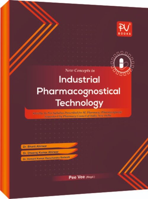 NEW CONCEPTS IN INDUSTRIAL PHARMACOGNOSTICAL TECHNOLOGY (M.PHARM SEM.I)