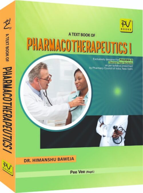 TEXT BOOK OF PHARMACOTHERAPEUTICS-I (PHARMA D 2ND YEAR)