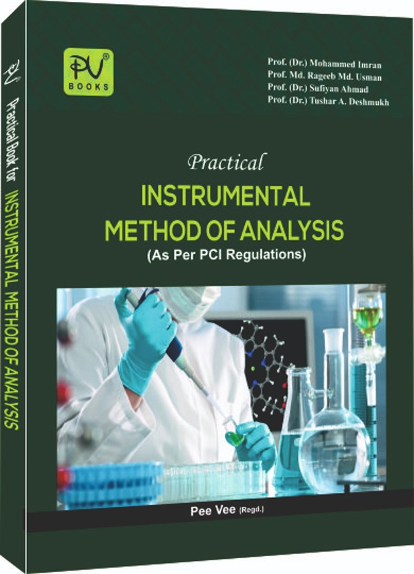 PRACTICAL INSTRUMENTAL METHODS OF ANALYSIS (B.PHARM 7TH SEM.) - Medical ...