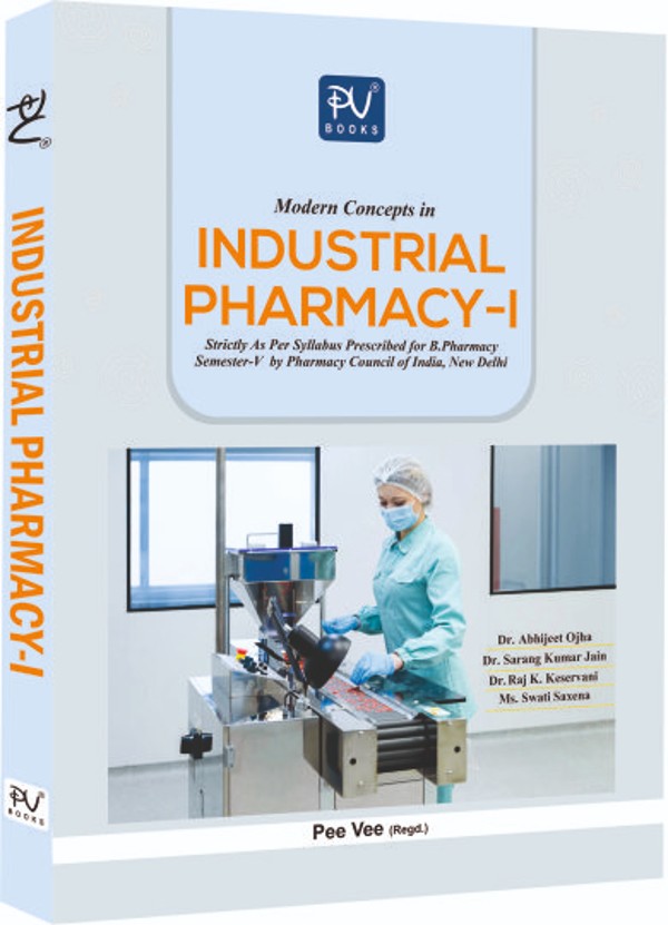 MODERN CONCEPTS IN INDUSTRIAL PHARMACY-I (B.PHARM 5TH SEM.) - Medical ...