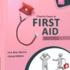 CONCISE COURSE IN FIRST AID (GNM ENGLISH 1ST YEAR)