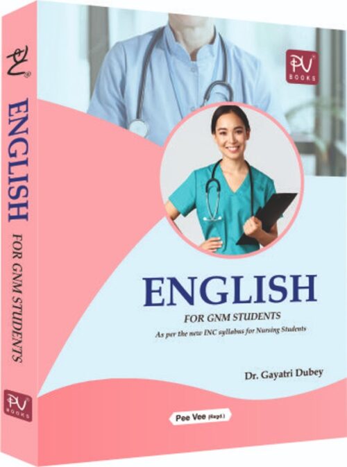 ENGLISH FOR GNM STUDENTS (GNM ENGLISH 1ST YEAR)
