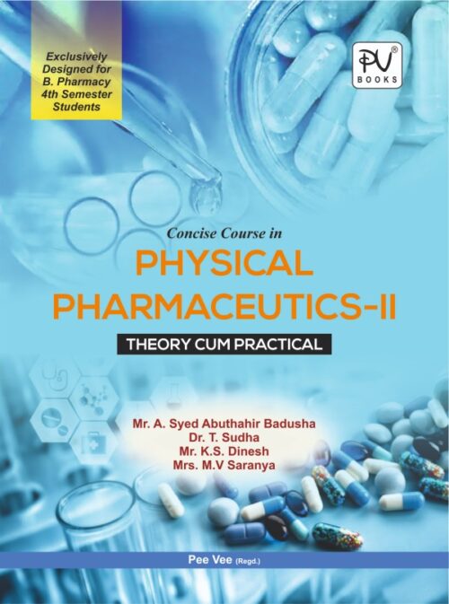 CONCISE COURSE IN PHYSICAL PHARMACEUTICS-II B PHARMACY 4TH SEMESTER